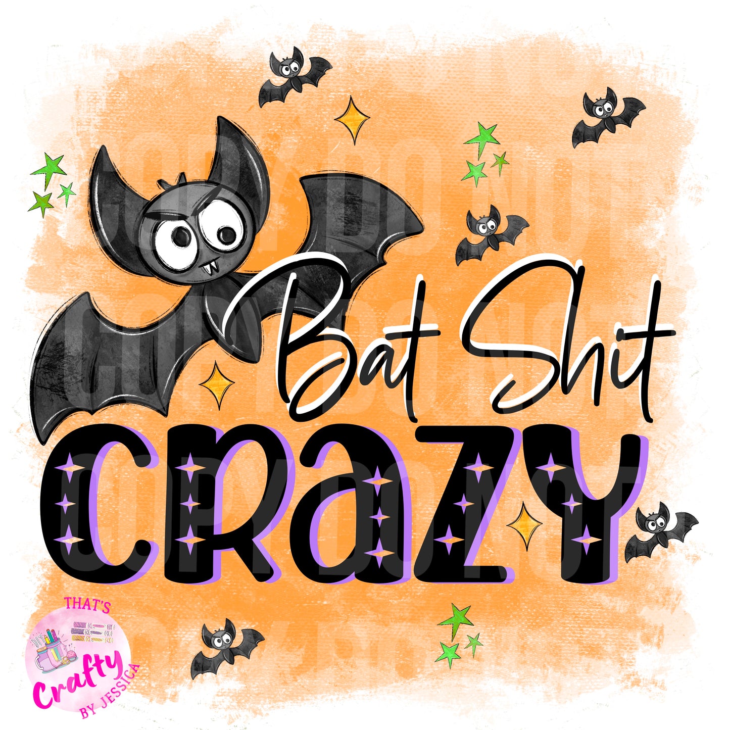 Bat Shit Crazy Halloween PNG